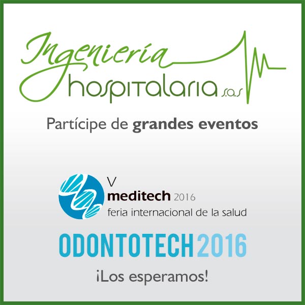 Partícipes de grandes eventos: Meditech y Odontotech 2016